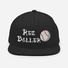 Load image into Gallery viewer, Rez Baller - Baseball Embroidered Snapback Hat