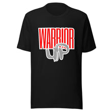 Load image into Gallery viewer, Warrior Up Unisex t-shirt
